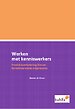 Werken met kenniswerkers Werken met kenniswerkers