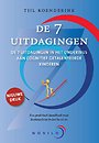De 7 uitdagingen De 7 uitdagingen