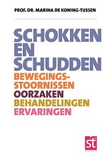 Schokken en schudden