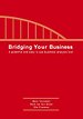 Bridging Your Business