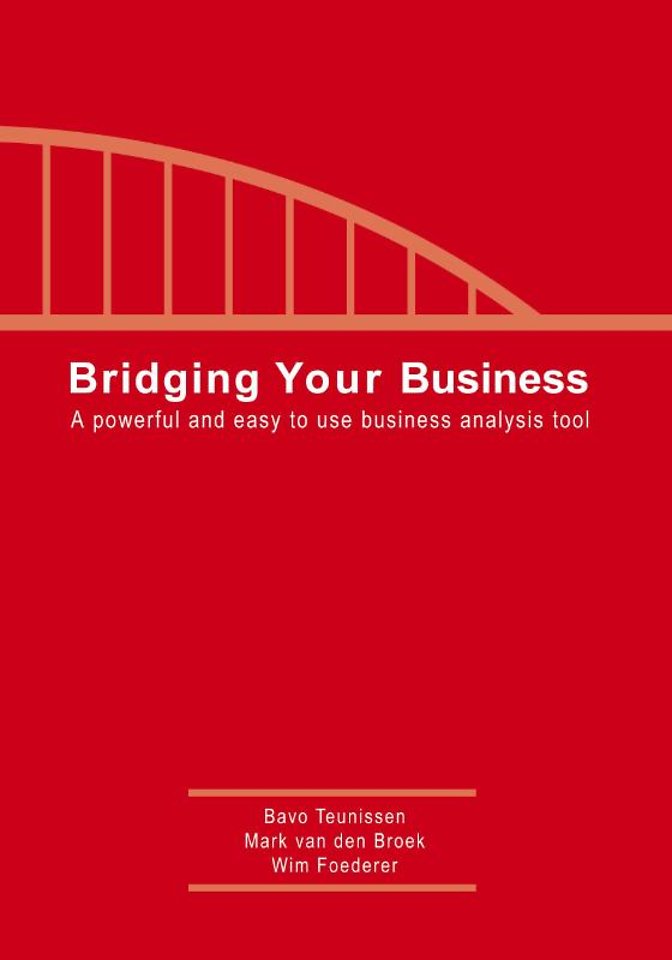 Bridging Your Business Bridging Your Business