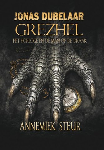 Grezhel, het horloge en de man op de draak