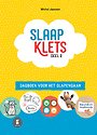 Slaapklets! Deel 2 Slaapklets! Deel 2