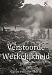 Verstoorde werkelijkheid