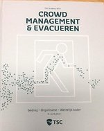 Crowd management en evacueren