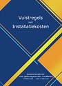 Vuistregels voor installatiekosten (2024)