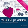 Zin in je werk Zin in je werk