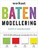 Werkset Batenmodellering