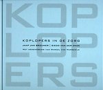 Koplopers in de zorg Koplopers in de zorg