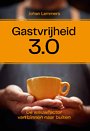 Gastvrijheid 3.0 Gastvrijheid 3.0