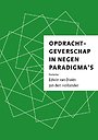 Opdrachtgeverschap in negen paradigma's Opdrachtgeverschap in negen paradigma's