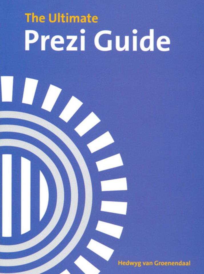 The Ultimate Prezi Guide The Ultimate Prezi Guide