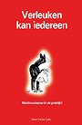 Verleuken kan iedereen Verleuken kan iedereen