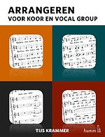 Arrangeren voor Koor en Vocal Group