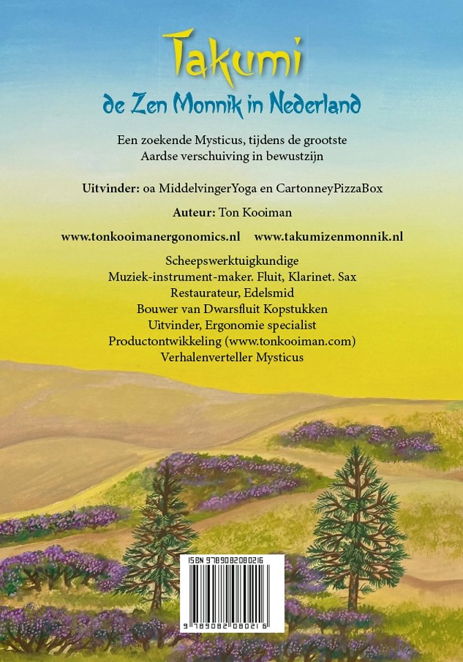 Takumi de Zen Monnik in Nederland