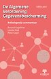 De Algemene Verordening Gegevensbescherming (AVG) - Editie 2017