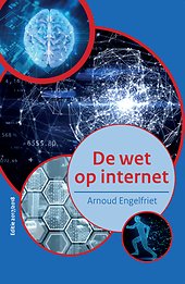 De wet op internet - Editie 2017/2018