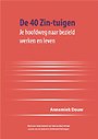 De 40 Zin-tuigen