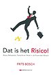 Dat is het risico!