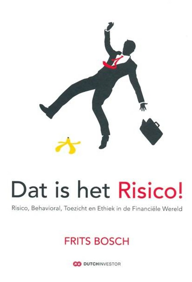 Dat is het risico! Dat is het risico!