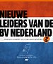 Nieuwe leiders van de BV Nederland Nieuwe leiders van de BV Nederland