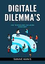 Digitale Dilemma's Digitale Dilemma's