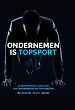 Ondernemen is topsport Ondernemen is topsport