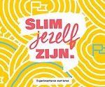 Slim jezelf zijn