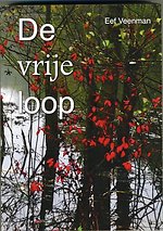 De vrije loop De vrije loop