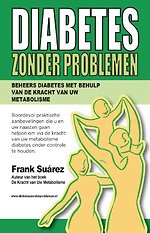 Diabetes zonder problemen Diabetes zonder problemen