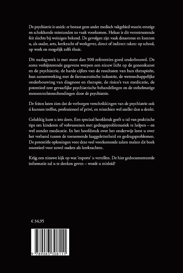 De verborgen verschrikkingen van de psychiatrie