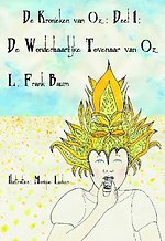 De wonderbaarlijke tovenaar van Oz
