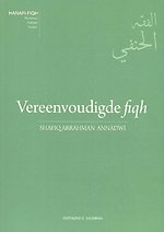 Vereenvoudigde fiqh (Reinheid, gebed en vasten)
