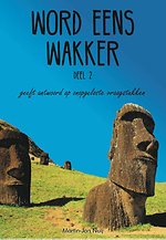 Word eens wakker Deel 2