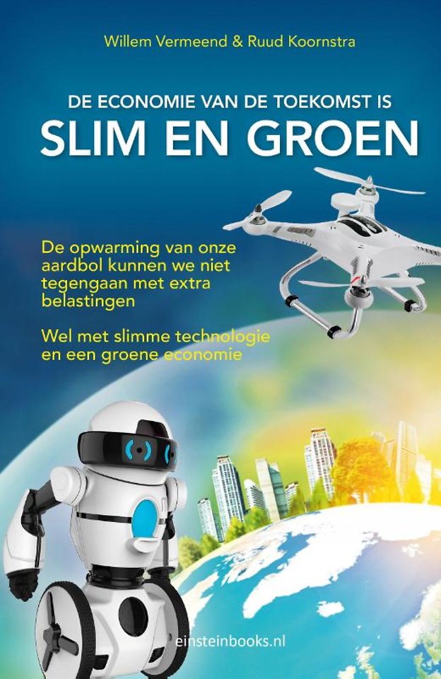Slim en groen Slim en groen