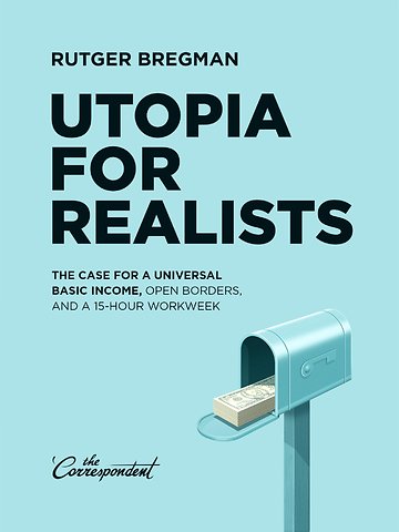 Utopia for realists