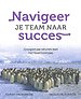 Navigeer je team naar succes Navigeer je team naar succes