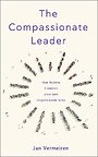 The Compassionate Leader The Compassionate Leader