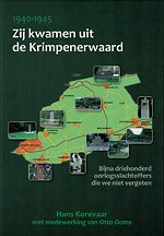 Zij kwamen uit de Krimpenerwaard