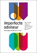 Imperfecte adviseur Imperfecte adviseur
