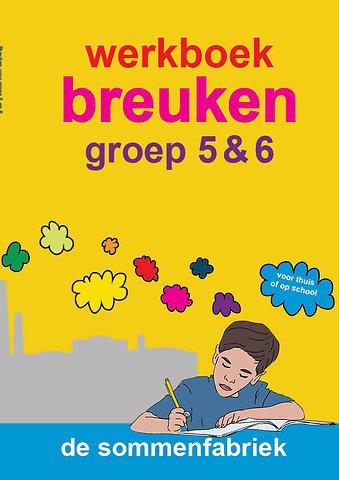 Breuken groep 5 & 6 werkboek