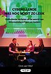 Cyberellende was nog nooit zo leuk Cyberellende was nog nooit zo leuk