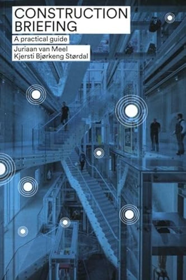 Construction briefing