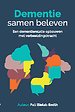 Dementie samen beleven