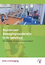 Basislessen bewegingsonderwijs in de speelzaal