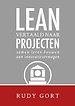 Lean vertaald naar projecten Lean vertaald naar projecten