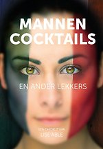 Mannen, cocktails en anders lekkers