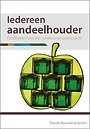 Iedereen aandeelhouder Iedereen aandeelhouder
