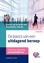 De basics van een uitdagend beroep De basics van een uitdagend beroep