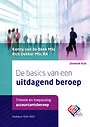 De basics van een uitdagend beroep De basics van een uitdagend beroep